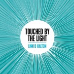 Touched by The Light